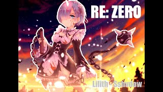 Re:ZERO - Starting Life in Another World AMV Lilith Sshvdow – Thema