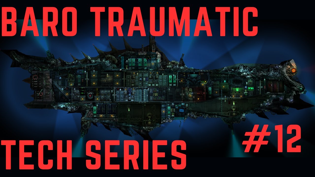 Серия статей Baro Traumatic Tech #12