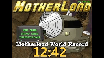 Motherload Any% Glitchless in 12:42 [Former World Record]