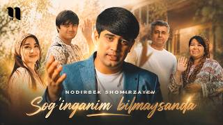 Nodirbek Shomirzayev - Soginganim Bilmaysanda 