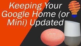 How to Update Your Google Home (And Make Sure You Have the Latest Firmware)