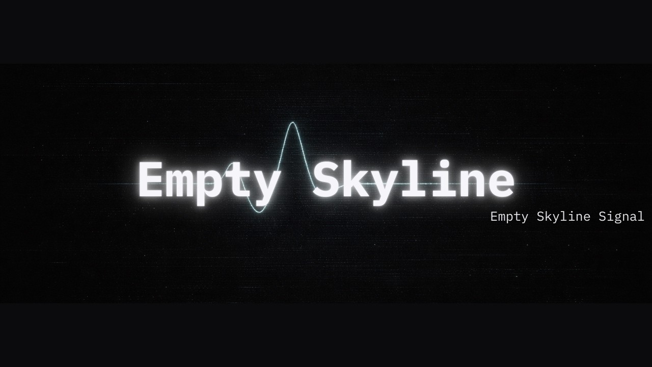 Empty Skyline Signal | Dark Ambient Trap Cinematic (NO SIGNAL)