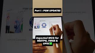 PSM Updates: Part 1 Expected MCQ NEETPG, FMGE ✅