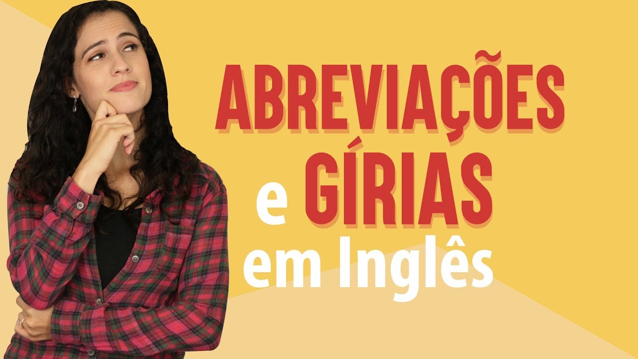 Califórnia Diaries: Abreviações em Inglês