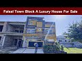 Cheapest price But Dream House For Sale in Faisal Town Block A Islamabad