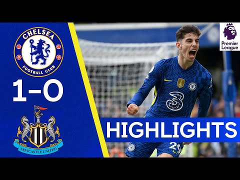 Chelsea 1-0 Newcastle | Havertz Strikes Late to Sink Resurgent Magpies | Premier League Highlights