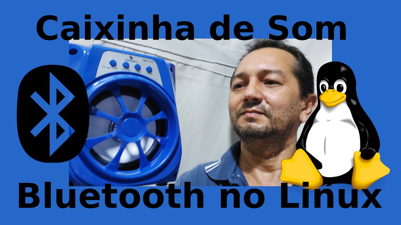 Caixa de Som Bluetooth no Linux Veja Como Habilitar - YouTube