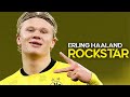 Erling Haaland ► Rockstar - DaBaby ● Skills & Goals | HD