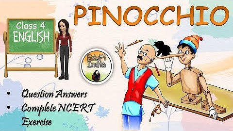 Pinocchio| Question Answers| Complete NCERT Exercise| Class 4 English| By Himanshi Sharma