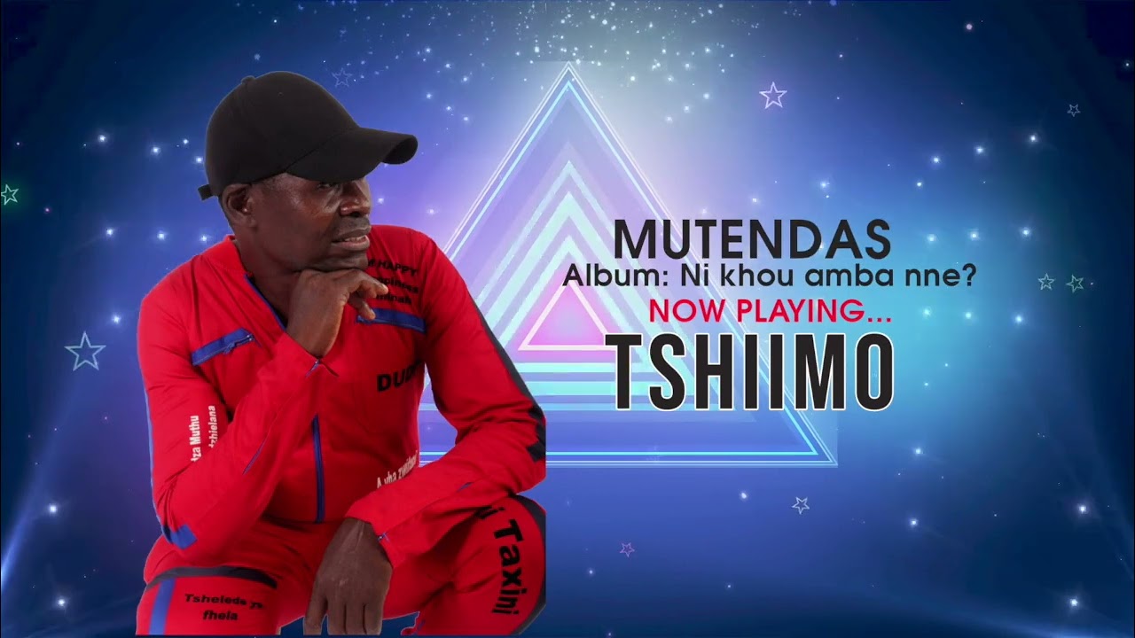 MUTENDAS - TSHIIMO
