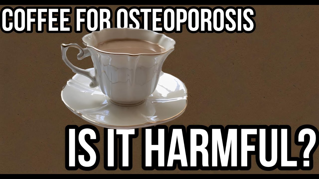 What Doctors Don't Tell You About Coffee for Osteoporosis YouTube