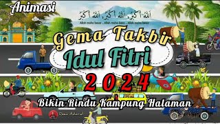 Gema Takbir Idul Fitri | Gema takbiran Idul fitri terbaru 2024