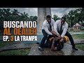 BUSCANDO AL DEALER | Episodio 3 "LA TRAMPA"