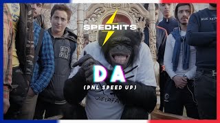 pnl - da ( clip speed up + paroles )