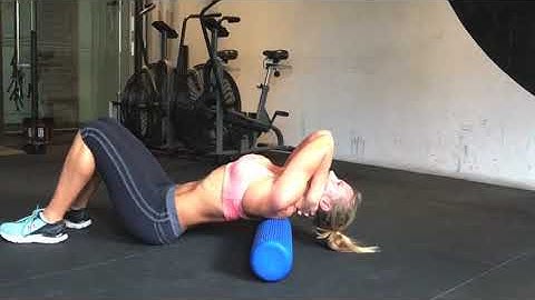 Foam Rolling for the Thoracic Spine