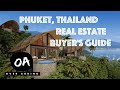 Phuket Real Estate Thailand, everything you need to know.