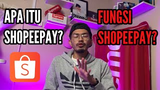 APA ITU SHOPEEPAY l APA FUNGSI SHOPEEPAY l CARA GUNA SHOPEEPAY l SHOPEE TUTORIAL