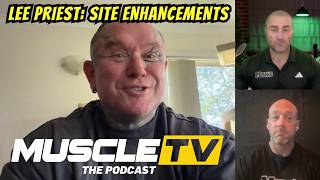 Lee Priest on Site Enhancements in Bodybuilding | MuscleTV Clips