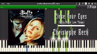 Video thumbnail of "Close Your Eyes - Buffy/Angel Love Theme (Synthesia Piano Solo) *SHEET MUSIC*"
