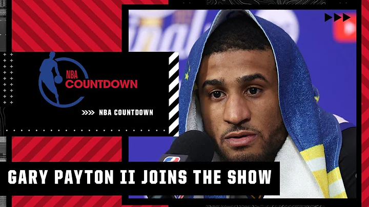 Gary Payton II had to prove his dad wrong to reach his goals | NBA Countdown - DayDayNews