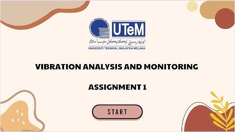 ASSIGNMENT 1: MACHINE CONDITION MONITORING AND FAULT DIAGNOSIS (GEAR)