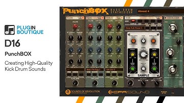 Dancefloor-Crushing Kicks with PunchBOX from D16!