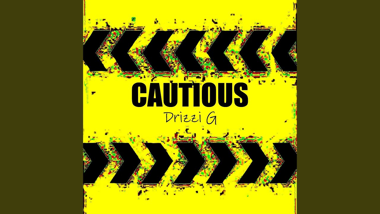 Cautious adlı videoyu YouTube'da izle Cautious adlı videoyu YouTube'da izle