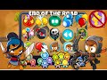 How to Beat End of the Road! FULL MAP GUIDE! | No MK | BTD 6 (2023 Updated)