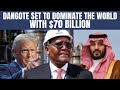 Dangote Makes A Massive 70 Billion Move That Shocks The World Dangote Makes A Massive 70 Billion Move That Shocks The World