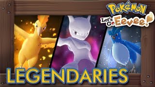 Pokémon Let's Go Pikachu \& Eevee - All Legendary Pokémon Locations