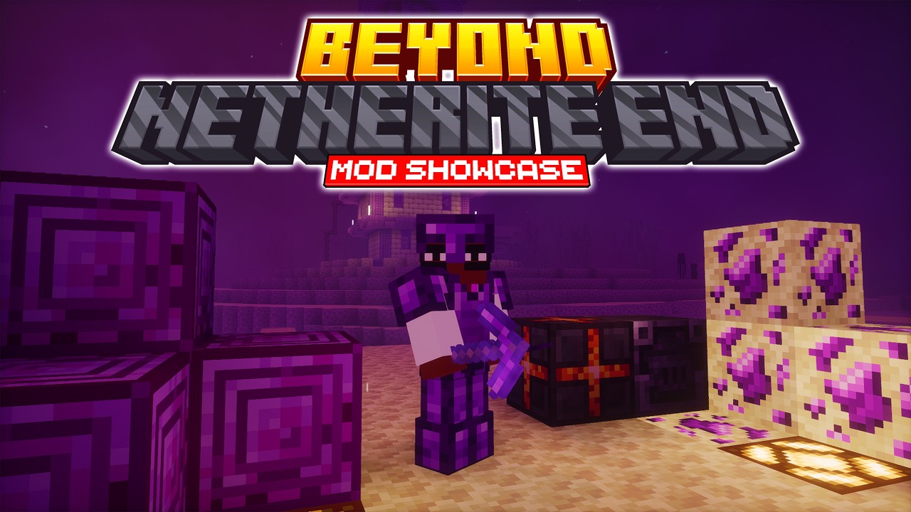 Minecraft: Beyond Netherite End Mod | Minecraft Mod Showcase