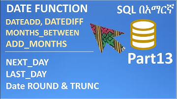 SQL in Amharic Part13 – SQL Date in WHERE clause, RR and YY concepts, Date Arithmetic, Date Function