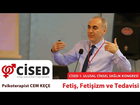 Fetiş, Fetişizm Ve Tedavisi - Psikoterapist Cem KEÇE
