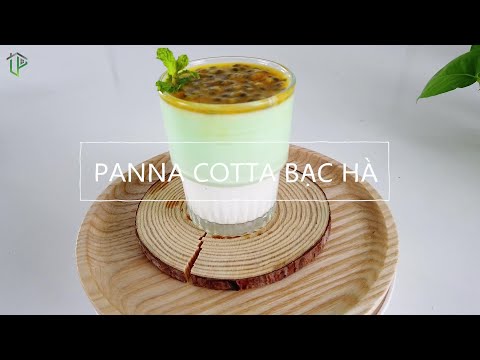 Video: Panna Cotta Bạc Hà