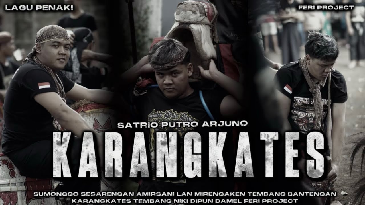 CAMPURSARIANS‼️KARANGKATES (SATRIO PUTRO ARJUNO)remixer FERI PROJECT