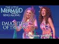 The Little Mermaid Daughters Of Triton Sing Along