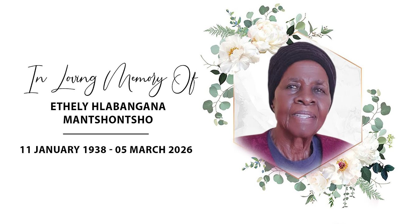 LATE ETHELY HLABANGANA MANTSHONTSHO FUNERAL SERVICE