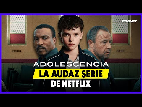 Adolescencia: la audaz serie de Netflix. | Análisis