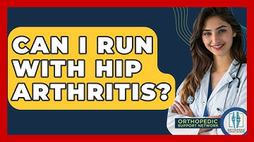 Can I Run With Hip Arthritis? - Orthopedic Support Network