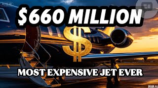 10 Most Expensive Private Jets in the World (#1 Will Shock You)