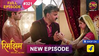 Rimjhim - Choti Umar Bada Safar | Full Episode 321 | 1 Sept 2026 | Full HD #Newepisode | Dangal TV