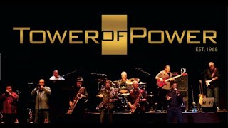 Tower of Power-- Walking Up Hip Street
