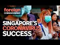 Can Singapore's coronavirus success last? | Foreign Correspondent