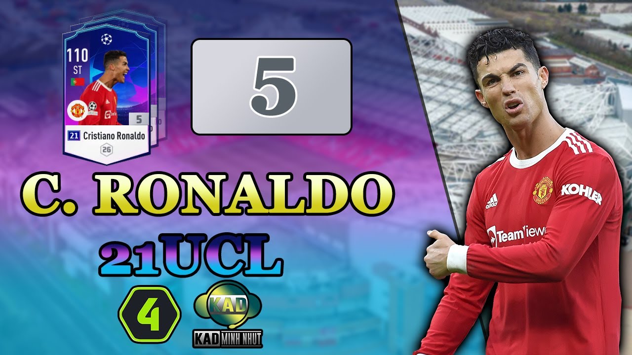 Review C. Ronaldo 21UCL FO4 – 21TOTY vs 21UCL ??? | Review 21 UCL | KaD Minh Nhựt