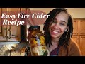 HOW TO MAKE FIRE CIDER  | Garden VLOG