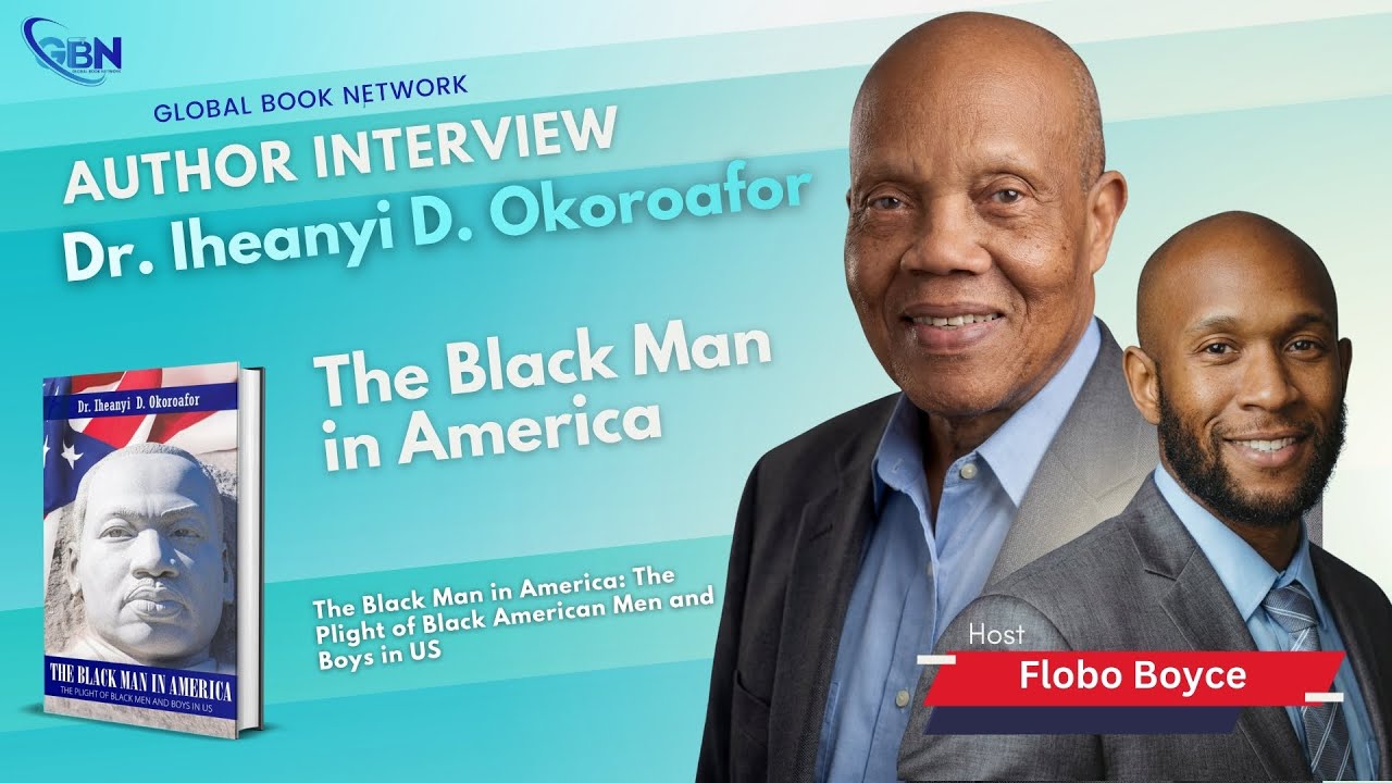 Global Book Network - Dr. Iheanyi D. Okoroafor, Author of The Black Man in America