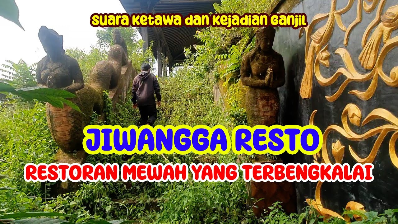 Jiwangga Resto | Restoran mewah yang menjadi bangunan terbengkalai