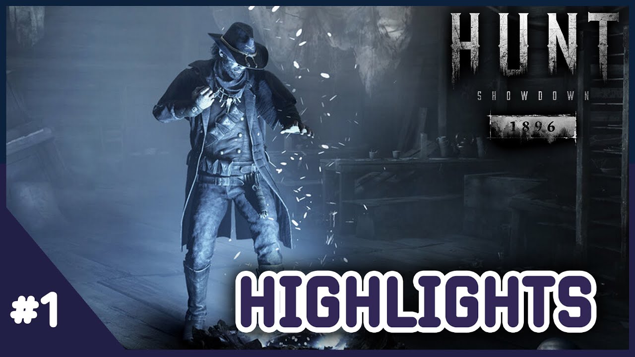 Hunt Showdown 1896: Highlights #1 - YouTube