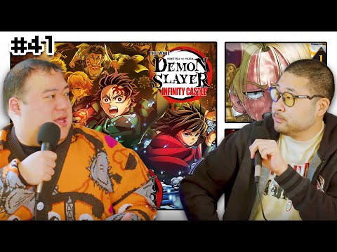Our Thoughts On Demon Slayer Infinity Castle... | Fake Fans #41