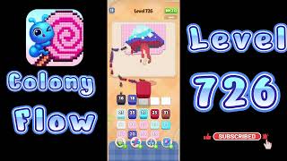 Colony Flow Level 726 Walkthrough | All Gameplay Solution | Go Answer